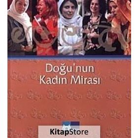 Doğu’nun Kadın Mirası - kollektif