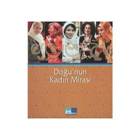 Doğu’nun Kadın Mirası - kollektif