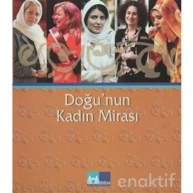 Doğu’nun Kadın Mirası - kollektif