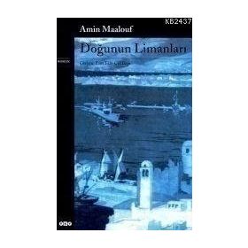 Doğu'nun Limanları - Amin Maalouf