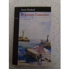Doğu'nun Limanları - Amin Maalouf