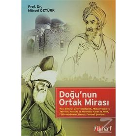 DOĞU'NUN ORTAK MIRASI - MÜRSEL ÖZTÜRK