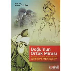 DOĞU'NUN ORTAK MIRASI - MÜRSEL ÖZTÜRK