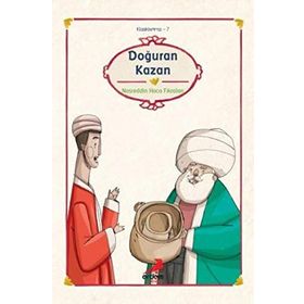 DOĞURAN KAZAN - NASREDDIN HOCA