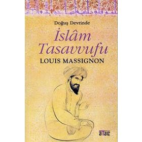 Doğuş Devrinde İslam Tasavvufu Ataç Yayınları
