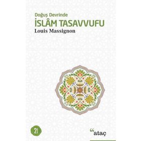Doğuş Devrinde İslam Tasavvufu Ataç Yayınları