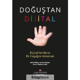 Doğuştan Dijital / John Palfrey