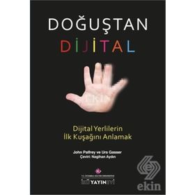 Doğuştan Dijital / John Palfrey