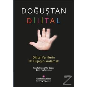 Doğuştan Dijital / John Palfrey
