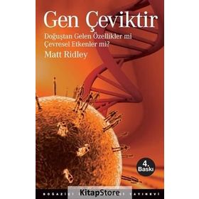 Doğuştan Gelen Özellikler Mi Çevresel Etkenler Mi? - Matt Ridley