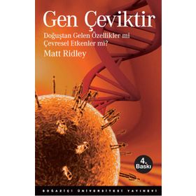 Doğuştan Gelen Özellikler Mi Çevresel Etkenler Mi? - Matt Ridley