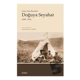 Doğuya Seyahat 1898 - 1912 - Kitabevi Yayınları