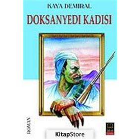 DOKSANYEDI KADISI - KAYA DEMIRAL