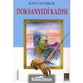 DOKSANYEDI KADISI - KAYA DEMIRAL