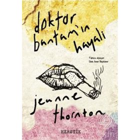 Doktor Bantam'ın Hayali - Jeanne Thornton