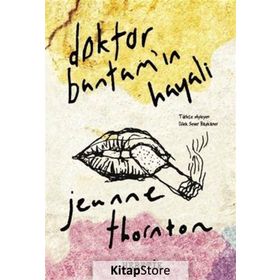Doktor Bantam'ın Hayali - Jeanne Thornton