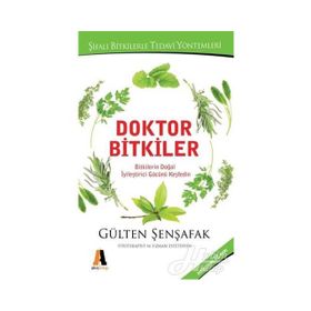 Doktor Bitkiler - Gülten Şenşafak