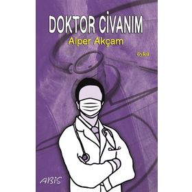 Doktor Civanım - Alper Akçam