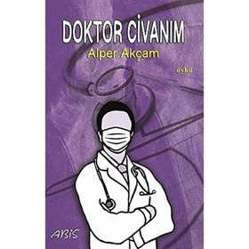 Doktor Civanım - Alper Akçam