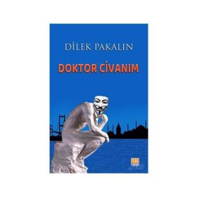 Doktor Civanım - Dilek Pakalın
