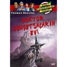 DOKTOR DEHŞETSAÇAR'IN EVI - THOMAS BREZINA