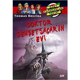DOKTOR DEHŞETSAÇAR'IN EVI - THOMAS BREZINA