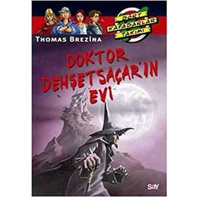 DOKTOR DEHŞETSAÇAR'IN EVI - THOMAS BREZINA