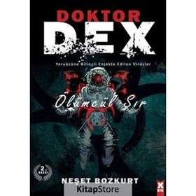 Doktor Dex Ölümcül Sır Neşet Bozkurt
