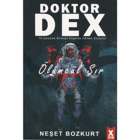 Doktor Dex Ölümcül Sır Neşet Bozkurt