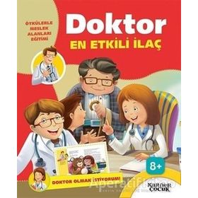 Doktor En Etkili İlaç - Doktor Olmak İstiyorum / Kolektif / Kariyer Yayınları