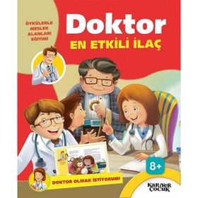 Doktor En Etkili İlaç - Doktor Olmak İstiyorum / Kolektif / Kariyer Yayınları