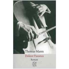 DOKTOR FAUSTUS - THOMAS MANN