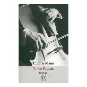DOKTOR FAUSTUS - THOMAS MANN