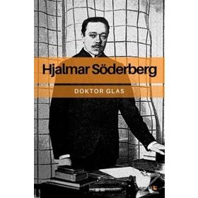 Doktor Glas - Hjalmar Soderberg