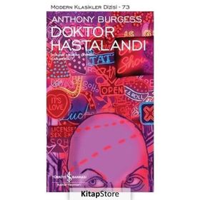 Doktor Hastalandı - Anthony Burgess