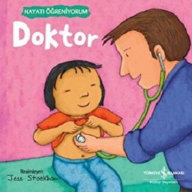 Doktor - Hayatı Öğreniyorum İş Bankası Kültür Yayınları