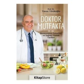 Doktor Mutfakta - Yavuz Yörükoğlu