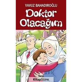 Doktor Olacağım - Yavuz Bahadıroğlu