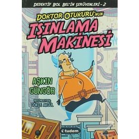 Doktor Otukuru’nun Işınlanma Makinesi - Aşkın Güngör