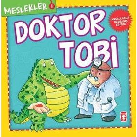 Doktor Tobi - Meslekler Timaş Çocuk