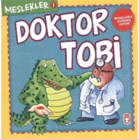 Doktor Tobi - Meslekler Timaş Çocuk