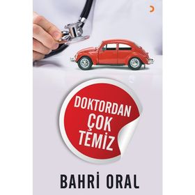 Doktordan Çok Temiz - Bahri Oral
