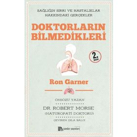 Doktorların Bilmedikleri - Ron Garner