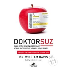 Doktorsuz - William Davis
