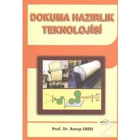 DOKUMA HAZIRLIK TEKNOLOJISI - RECEP EREN