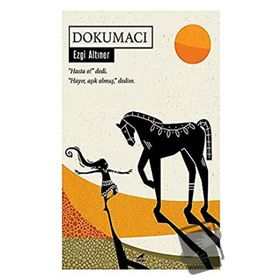 Dokumacı - Ezgi Altıner