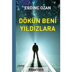 Dökün Beni Yıldızlara - Erdinç Ozan