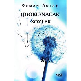 Dokunacak Sözler - Osman Aktaş