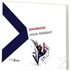 Dokunaksız - Haluk Demiralp