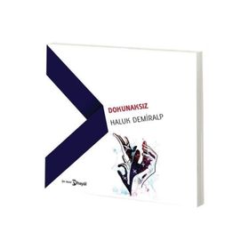 Dokunaksız - Haluk Demiralp